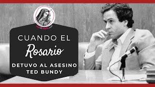 El santo Rosario detiene al asesino Ted Bundy en 1978