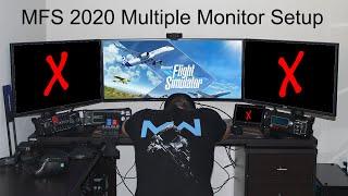 Microsoft Flight Simulator 2020 Multiple Monitor Setup Problem and Solution Game Dev Perspective