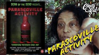 Dean of the Dead - Parascoville Activty  Chillin With Chilli Sid