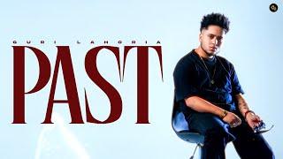 Past- Guri LahoriaOfficial Video  Devilo  Grand Studio