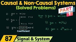 Causal and Non-Causal Systems Solved Problems  Part 1