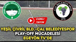 Yeşil Çivril Belediyespor- Çal Belediyespor CANLI YAYIN