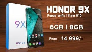 Honor 9X  - Kirin 810 Full Bezel-Less Full HD+ Popup Selfie Camera Price Release Date 