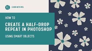 Mastering Half-drop Repeat Photoshops Smart Objects Revealed