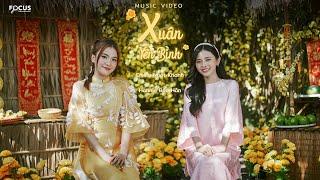 XUÂN YÊN BÌNH  Emma Nhất Khanh x Hannie Bảo Hân  Official MV