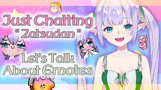 【Just Chatting Zatsudan】Help Me Decide Our Emotes