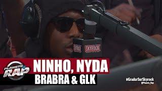 Ninho Nyda BraBra & GLK en freestyle #PlanèteRap