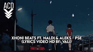 Xhoni Beats ft. Naldi & Aleks - Pse Lyrics Video HD by VALI