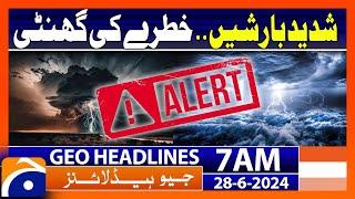 Heavy Rain Predicted.. Weather Update  Geo News at 7 AM Headlines  28th June 2024 #headline