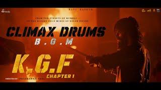 KGF Chapter 1 - Climax Drums BGM  Original Soundtrack