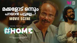 മക്കളോട് ഒന്നും പറയാൻ പറ്റൂല്ലേ...?  Home Movie Scene  Sreenath Bhasi  Naslen  Indrans