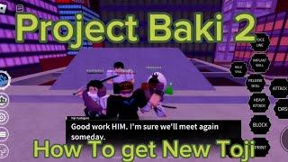 Project Baki 2How to get New Toji Fushiguro StyleShowcase