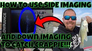 How to use SIDE IMAGING and DOWN IMAGING to find CRAPPIE fishing