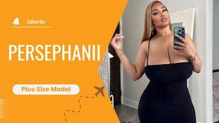 Persephanii..Wiki Biography  age  weight  relationship  net worth  Curvy model plus size