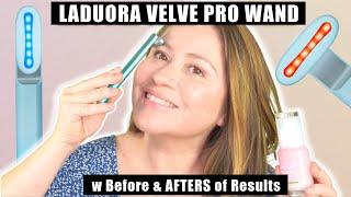LADUORA VELVE PRO WAND  WITH BEFORE AND AFTER PHOTOS