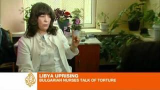 Nurses held in Libya were tortured