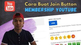 Cara Buat Join Button Membership YouTube