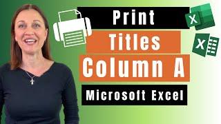 EXCEL How to Repeat Column A on Every Page