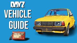 DayZ Vehicle Guide for Beginners