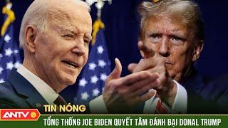Bầu cử tổng thống Mỹ Tổng thống Joe Biden khẳng định quyết tâm tái tranh cử  ANTV