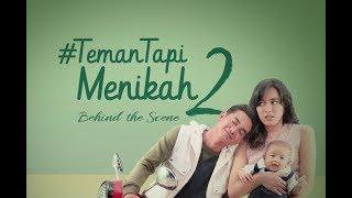 #TemanTapiMenikah2 Behind The Scene Part 1
