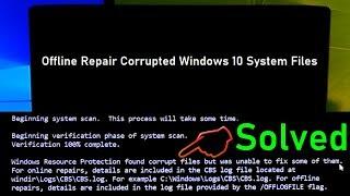 How to Offline Repair Corrupted Windows 10 System Files Cleanup Image  Restore Health