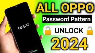July... 2024- All Oppo Reset Password How to fix forgot lockscreen Password Any Oppo Phone