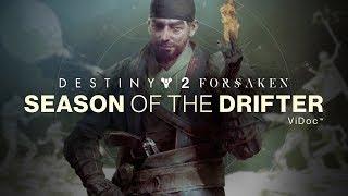 Bungie ViDoc – Season of the Drifter