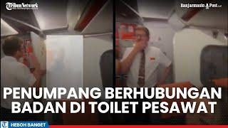 Viral Penumpang Ketahuan Berhubungan Badan di Toilet Pesawat Dicegat Polisi Saat Turun