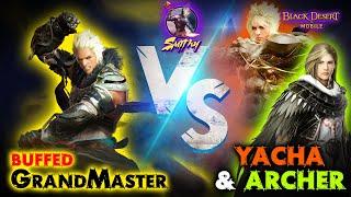 ️STRIKER BUFFED GrandMaster vs Yacha and Archer - Black Desert Mobile Global