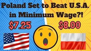 Breaking News  Poland Set to Beat USA in Minimum Wage?