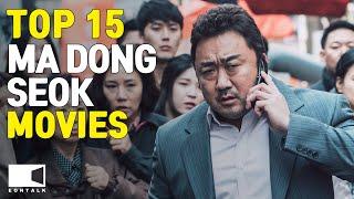 Top 15 MA DONG SEOK Movies  EONTALK