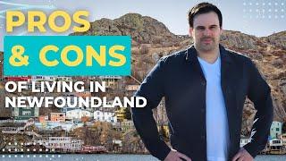 Pros & Cons of Living in Newfoundland