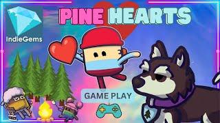 ** PINE HEARTS **  ¦ PC First Look - No Commentary ¦  - Adorable and Cute Cosy Exploration.