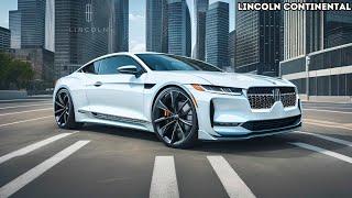 NEW 2025 Lincoln Continental Hybrid - Revolutionizing Luxury Cars