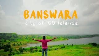 Banswara City Of 100 Islands  A Thrilling Monsoon Travel Vlog