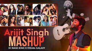 Arijit Singh Mashup 2024  Visual Galaxy  Feelings Of Love Mashup  Love Songs 2024