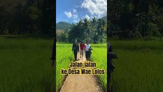 Trip ke Dusun Langgo Desa Wae Lolos #ecotourism #desawaelolos #desawisata