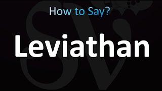 How to Pronounce Leviathan Bible