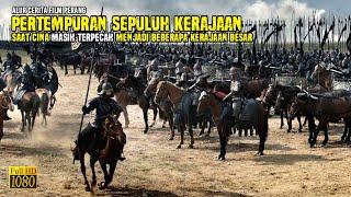 JENDRAL TERHEBAT PADA ERA PERANG 10 KERAJAAN TIONGKOK   alur cerita film perang