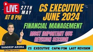 CS Executive CAFM Financial Management Imp Quss Revision Before Exams ‍️CS Executive June 2024