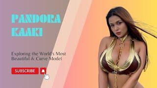 Pandora Kaaki  Plus Size Fashion Trends USA Curvy Runway Models New Clothing  Short Biography