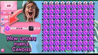 New amazing look purple  Candy crush saga new update purple candies