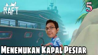 Misteri Kapal Pesiar Vasagatan - Raft - Gameplay Indonesia -Part 5