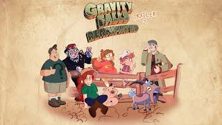 Gravity Falls Reanimated  Trailer #2