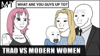 Traditional Wife VS Modern Women