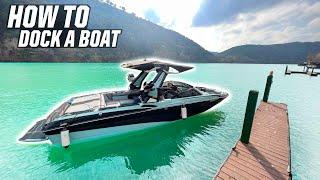 HOW TO DOCK A WAKE BOAT