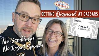 How We Got CAESARS DIAMOND Status without Resort Spend or Gambling Las Vegas Vlog 2023