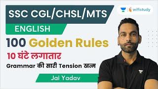 English Marathon 100 Golden Rules  SSC CGLCHSLMTS 2022-23  Jai Yadav