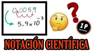 Notación científica - explicación y ejemplos video 1  IdeasPracticas 